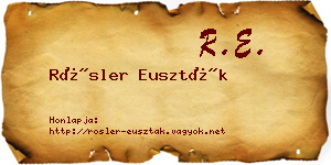 Rösler Euszták névjegykártya